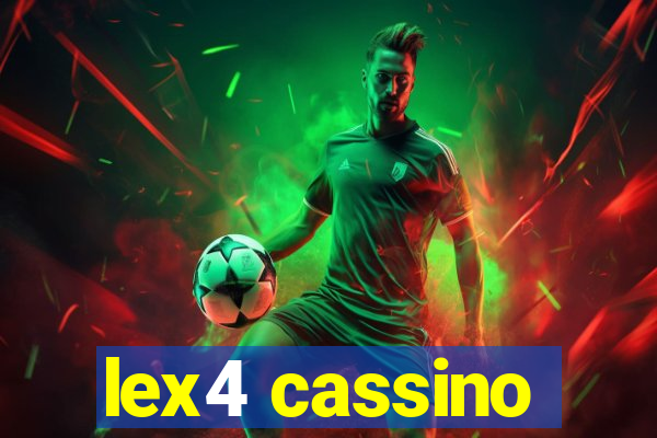 lex4 cassino